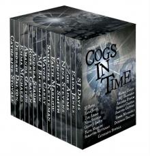 Cogs in Time Anthology (The Steamworks Series Book 1)