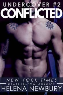 Conflicted (Undercover #2) Read online
