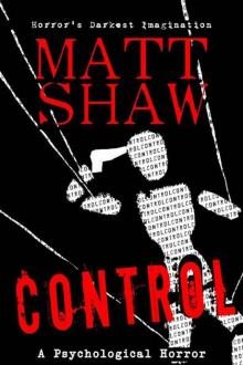 Control: A Novel of Psychological Horror and Suspense Read online