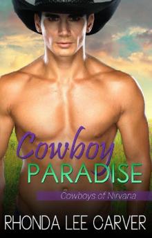 Cowboy Paradise (Cowboys of Nirvana Book 1)