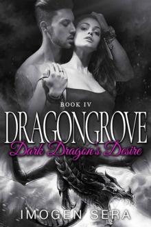 Dark Dragon's Desire (Dragongrove Book 4) Read online