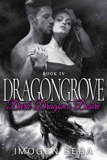 Dark Dragon's Desire (Dragongrove Book 4)