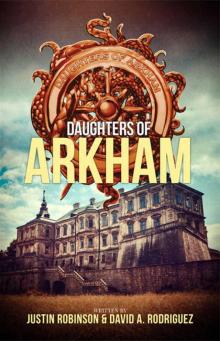 Daughters of Arkham Read online
