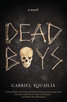 Dead Boys Read online