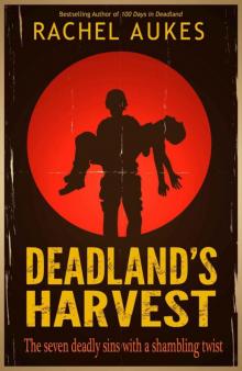 Deadland 02: Harvest