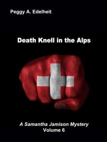 Death Knell In The Alps (A Samantha Jamison Mystery) Read online