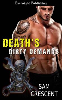 Death's Dirty Demands Read online
