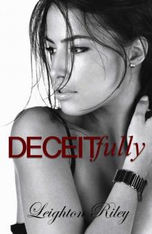 Deceitfully (Sinfully Series) Read online
