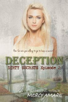 Deception (Dirty Secrets Book 2) Read online