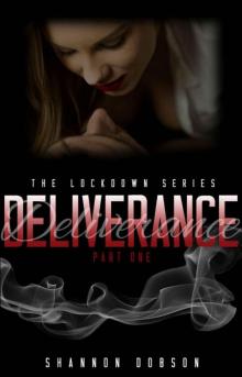 Deliverance (The LockDown Series Book 1) Read online