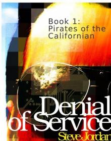 Denial of Service Episode 1 Read online