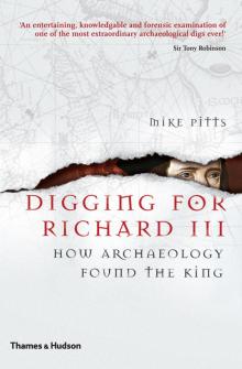 Digging for Richard III