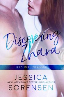 Discovering Zhara: Bad Girl Training (Bad Boy Rebels Book 4)