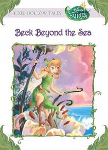 Disney Fairies: Beck Beyond the Sea Read online