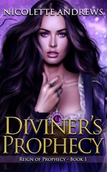 Diviner's Prophecy Read online