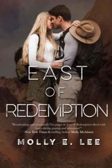 East of Redemption (Love on the Edge #2) Read online