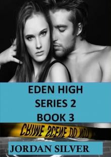 Eden High Series 2 Book 3 Read online