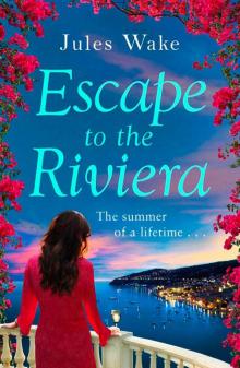 Escape to the Riviera Read online