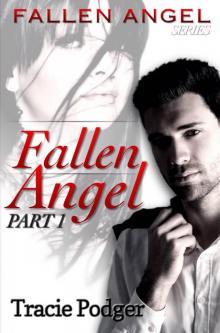 Fallen Angel, Part 1 Read online