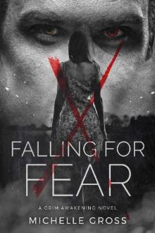 Falling For Fear (A Grim Awakening Book 4) Read online