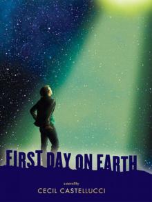 First Day On Earth