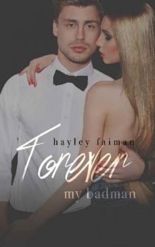 Forever my Badman (Russian Bratva Book 7) Read online