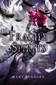 Fragile Spirits Read online
