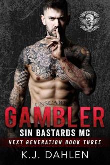 Gambler (Sin's Bastards MC Next Generation Book 2) Read online