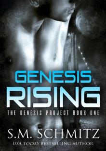 Genesis Rising (The Genesis Project Book 1) Read online