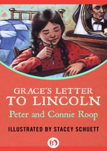 Grace's Letter to Lincoln Read online