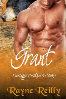 Grant (Beringer Brothers Book 1)