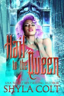 Hail to the Queen (Witch for Hire Book 2) Read online