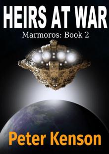 Heirs at War (The Marmoros Trilogy Book 2) Read online