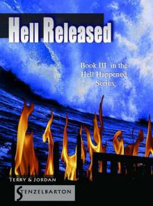 Hell Happened (Book 3): Hell Released Read online