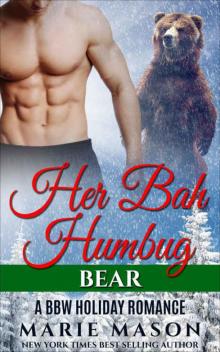 Her Bah Humbug Bear (A BBW Paranormal Holiday Romance) Read online