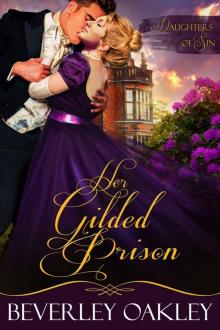 Her Gilded Prison (Daughters of Sin Book 1) Read online