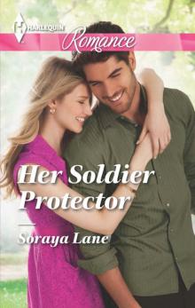 Her Soldier Protector Read online