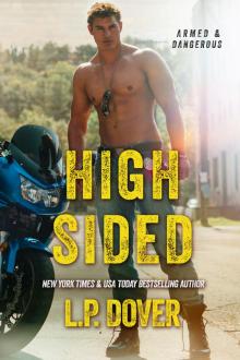 High-Sided: An Armed & Dangerous Novel Read online