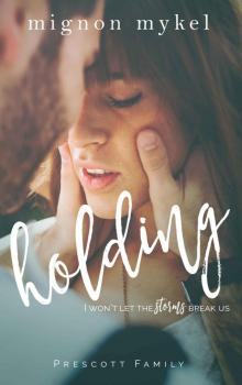 Holding: Playmaker Duet (Prescott Family Book 5)