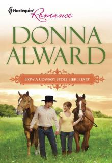 How a Cowboy Stole Her Heart Read online