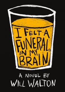 I Felt a Funeral, In My Brain Read online