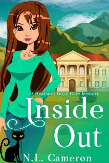 Inside Out: A Heather's Forge Cozy Mystery, Book 5 Read online