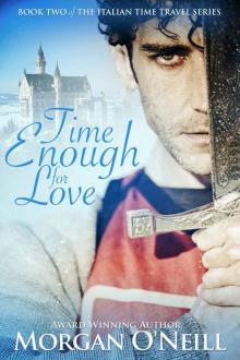 Italian Time Travel 02 - Time Enough for Love Read online