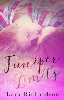 Juniper Limits (The Juniper Series Book 2) Read online