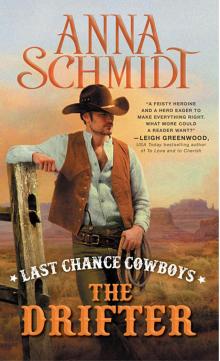 Last Chance Cowboys: The Drifter Read online