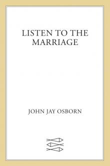 Listen to the Marriage