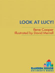 Look at Lucy! Read online
