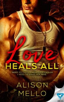 Love Heals All (Once Broken Book 2) Read online