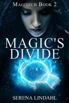 Magic's Divide (Magitech Book 2) Read online