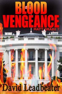 Matt Drake 07 - Blood Vengeance Read online